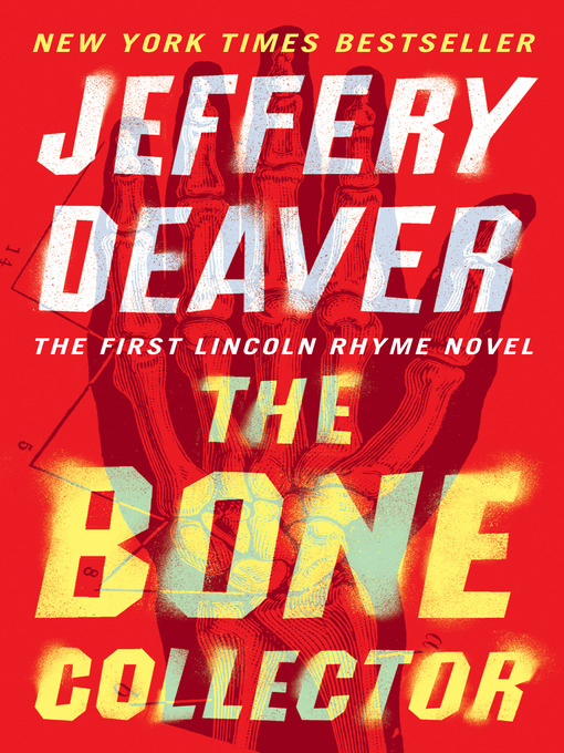 Upplýsingar um The Bone Collector eftir Jeffery Deaver - Til útláns